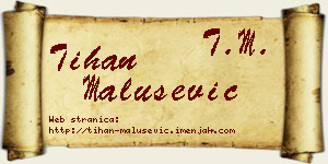 Tihan Malušević vizit kartica